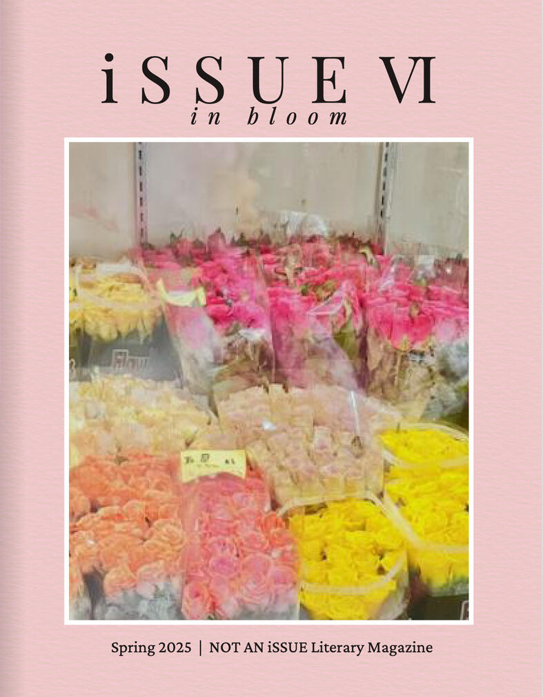 march 2025 issue 6, theme: in bloom. magazine cover with picture of colorful flowers